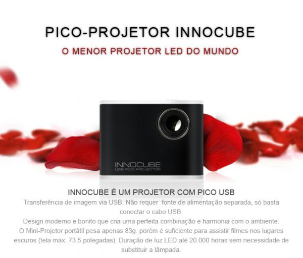 PROJETOR INNOCUBE (O MENOR PROJETOR DO MUNDO)